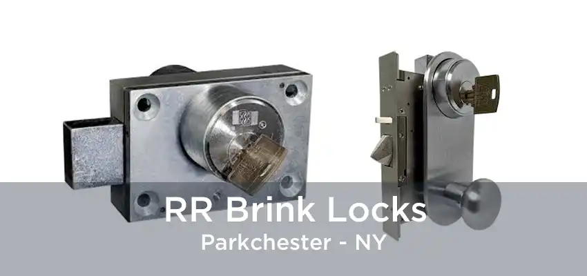 RR Brink Locks Parkchester - NY