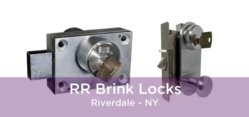 RR Brink Locks Riverdale - NY