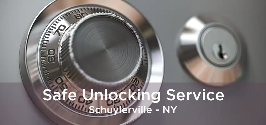 Safe Unlocking Service Schuylerville - NY