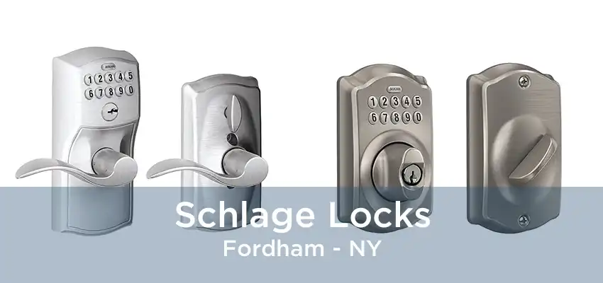 Schlage Locks Fordham - NY