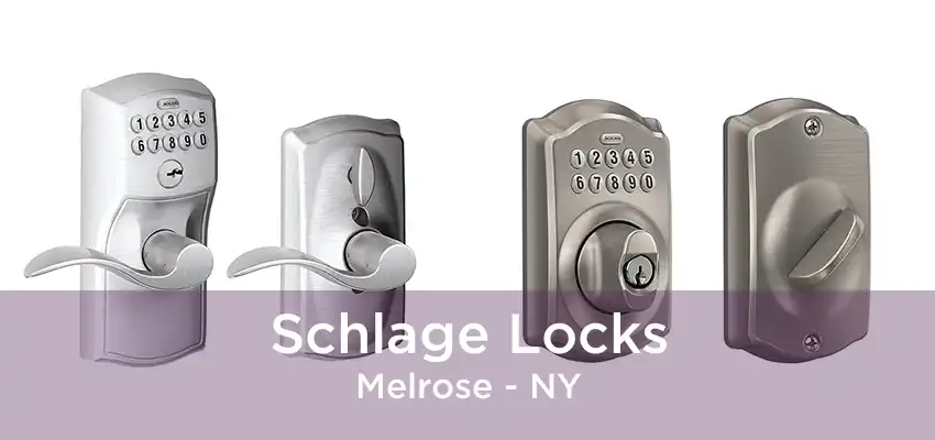 Schlage Locks Melrose - NY