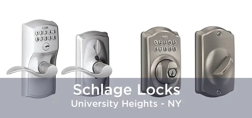 Schlage Locks University Heights - NY