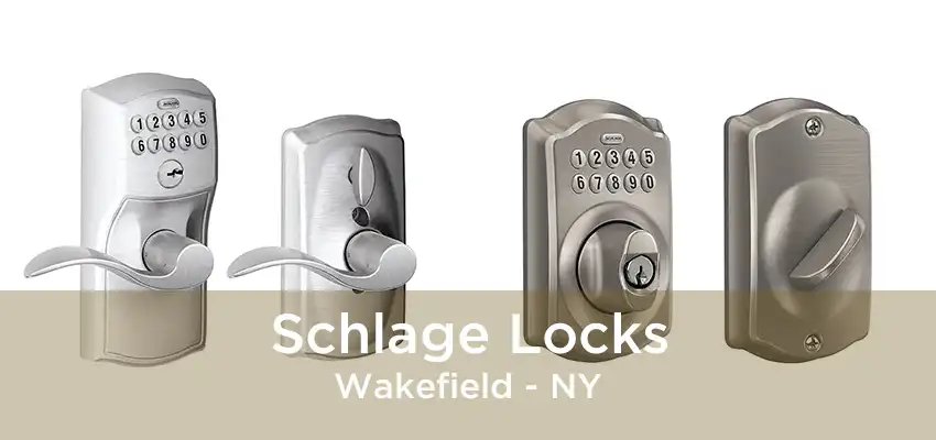 Schlage Locks Wakefield - NY