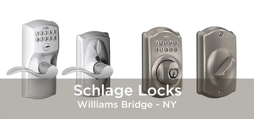 Schlage Locks Williams Bridge - NY