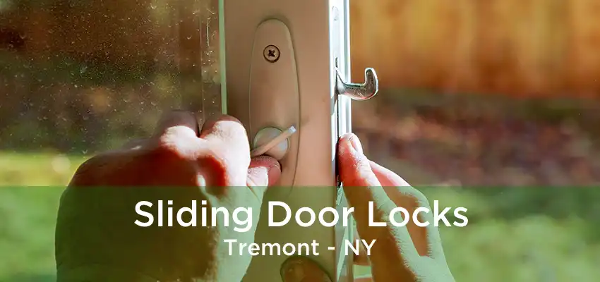 Sliding Door Locks Tremont - NY