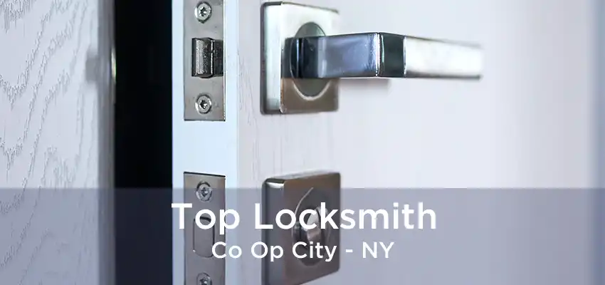 Top Locksmith Co Op City - NY