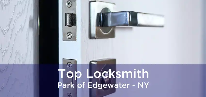 Top Locksmith Park of Edgewater - NY