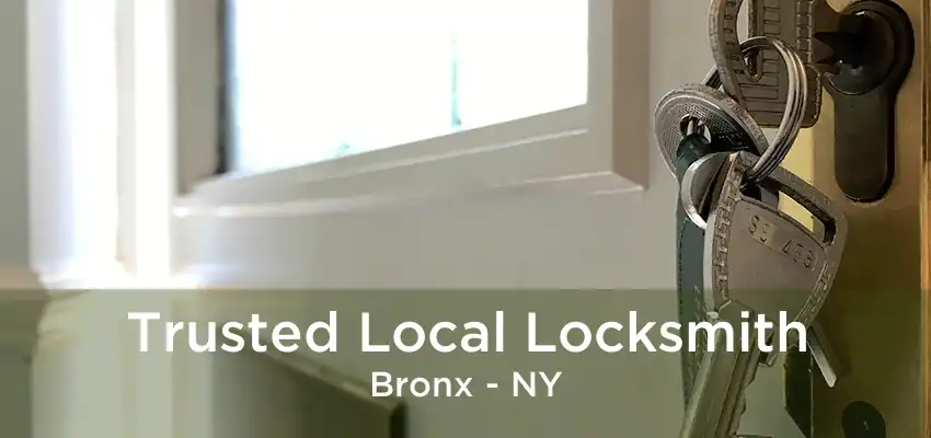 Trusted Local Locksmith Bronx - NY