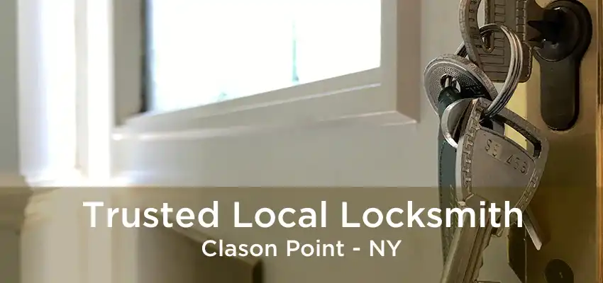 Trusted Local Locksmith Clason Point - NY