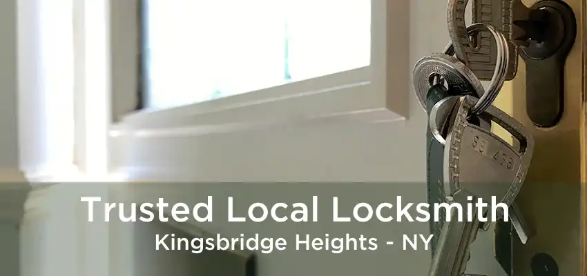 Trusted Local Locksmith Kingsbridge Heights - NY