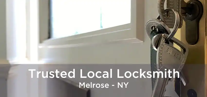 Trusted Local Locksmith Melrose - NY