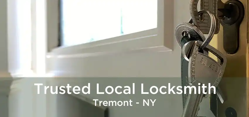 Trusted Local Locksmith Tremont - NY