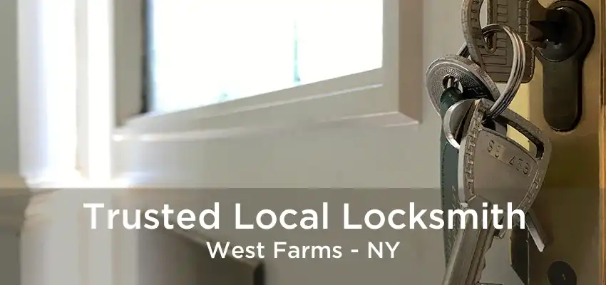 Trusted Local Locksmith West Farms - NY