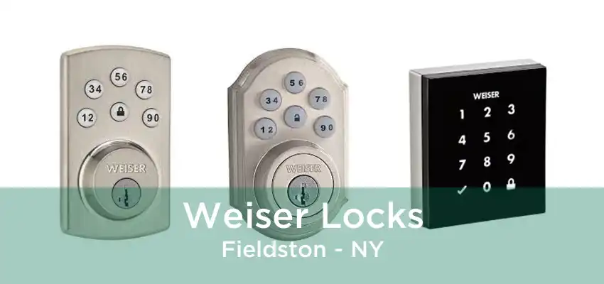 Weiser Locks Fieldston - NY