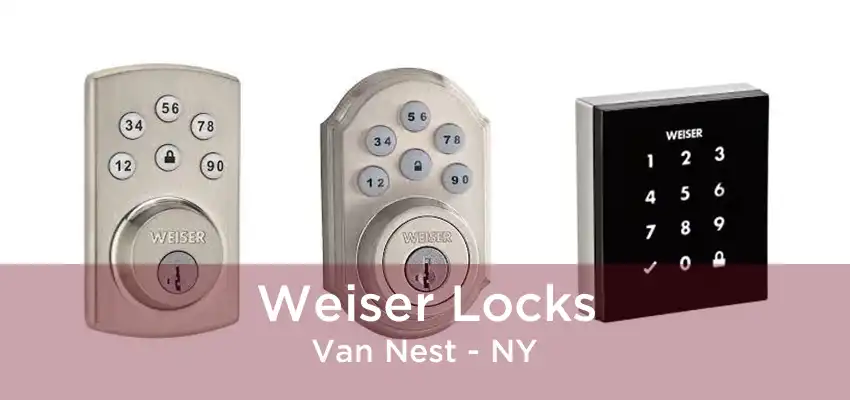 Weiser Locks Van Nest - NY