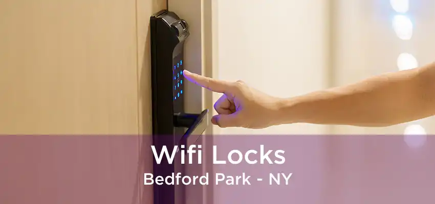 Wifi Locks Bedford Park - NY