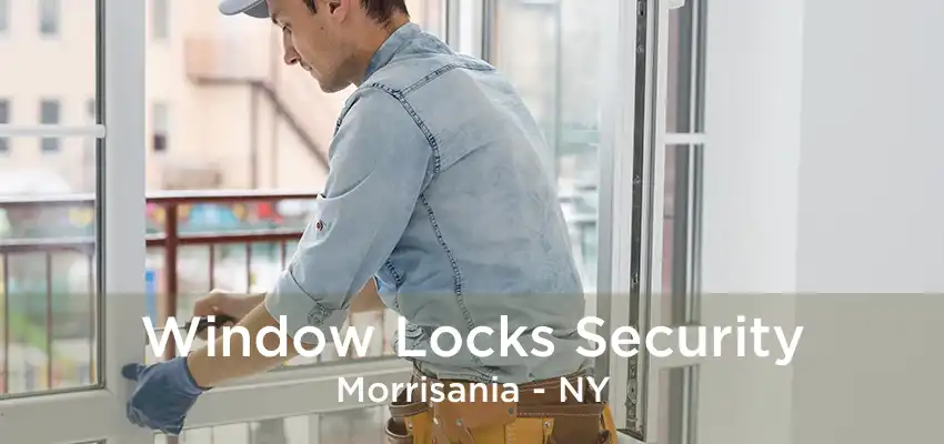 Window Locks Security Morrisania - NY